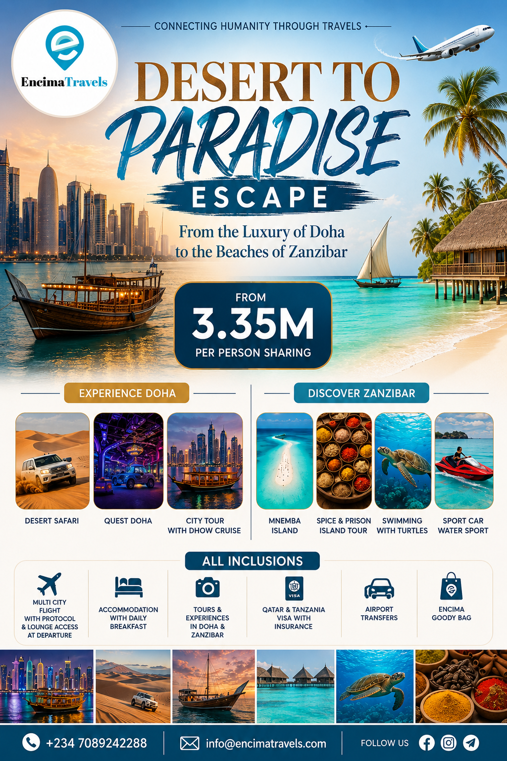 Desert to Paradise Escape
